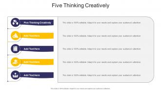 Five Thinking Creatively In Powerpoint And Google Slides Cpb
