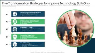 Five transformation strategies to improve technology skills gap