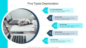 Five Types Depreciation In Powerpoint And Google Slides Cpb