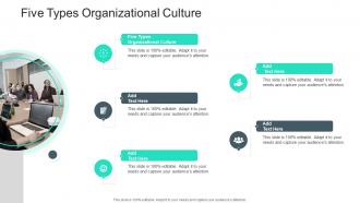 Five Types Organizational Culture In Powerpoint And Google Slides Cpb