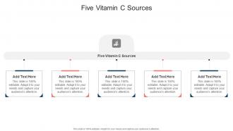 Five Vitamin C Sources In Powerpoint And Google Slides Cpb