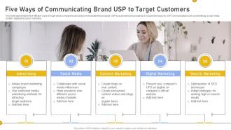 Five Ways Of Communicating Brand USP To Target Customers