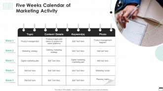 Five Weeks Calendar Of Marketing Activity