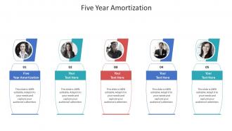 Five year amortization ppt powerpoint presentation outline portrait cpb