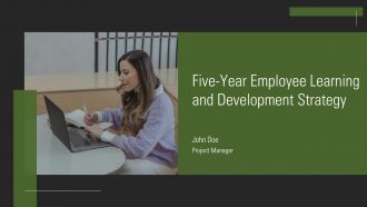 Five Year Employee Learning And Development Strategy PPT Graphics AT