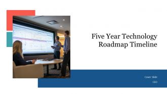 Five Year Technology Roadmap Timeline PPT Summary AT Five Year Technology Roadmap Timeline PPT Summary AT