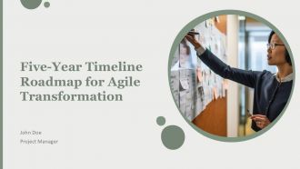 Five Year Timeline Roadmap For Agile Transformation PPT Example AT
