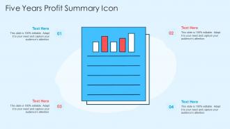 Five Years Profit Summary Icon In Powerpoint And Google Slides