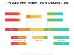 Five years project roadmap timeline with multiple tasks