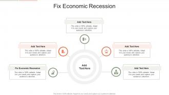 Fix Economic Recession In Powerpoint And Google Slides Cpb