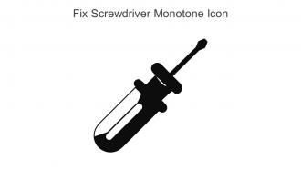 Fix Screwdriver Monotone Icon In Powerpoint Pptx Png And Editable Eps Format