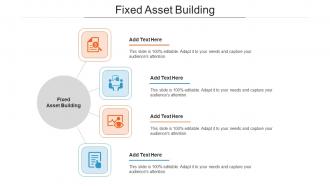 Fixed Asset Building Ppt Powerpoint Presentation Styles Images Cpb