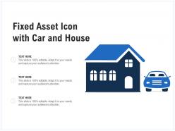 Fixed Asset Icon With Car And House
