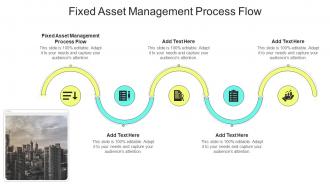 Fixed Asset Management Process Flow In Powerpoint And Google Slides Cpb
