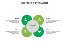 Fixed assets current assets ppt powerpoint presentation icon graphics download cpb