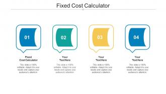 Fixed cost calculator ppt powerpoint presentation infographic template topics cpb