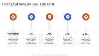 Fixed Cost Variable Cost Total Cost In Powerpoint And Google Slides Cpb