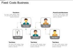 fixed_costs_business_ppt_powerpoint_presentation_gallery_format_ideas_cpb_Slide01