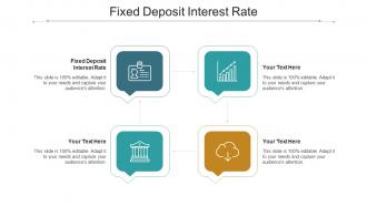 Fixed Deposit Interest Rate Ppt Powerpoint Presentation Infographic Template Ideas Cpb