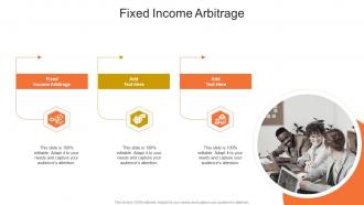 Fixed Income Arbitrage In Powerpoint And Google Slides Cpb