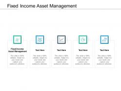 Fixed income asset management ppt powerpoint presentation model image cpb