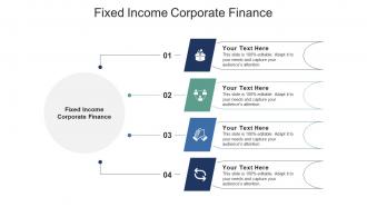Fixed income corporate finance ppt powerpoint presentation ideas themes cpb