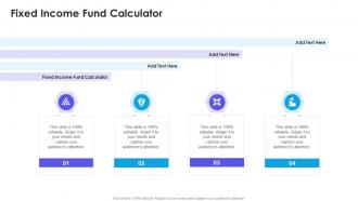 Fixed Income Fund Calculator In Powerpoint And Google Slides Cpb