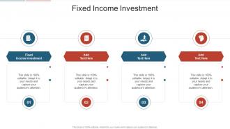 Fixed Income Investment In Powerpoint And Google Slides Cpb