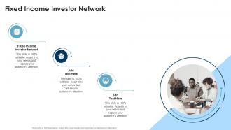Fixed Income Investor Network In Powerpoint And Google Slides Cpb