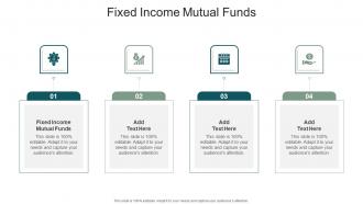 Fixed Income Mutual Funds In Powerpoint And Google Slides Cpb