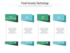 Fixed income technology ppt powerpoint presentation gallery graphics example cpb