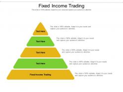 Fixed income trading ppt powerpoint presentation icon themes cpb