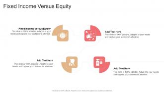 Fixed Income Versus Equity In Powerpoint And Google Slides Cpb