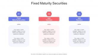 Fixed Maturity Securities In Powerpoint And Google Slides Cpb