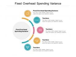 Fixed overhead spending variance ppt powerpoint presentation show shapes cpb