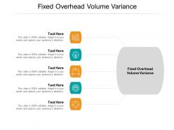 Fixed overhead volume variance ppt powerpoint presentation slides file formats cpb
