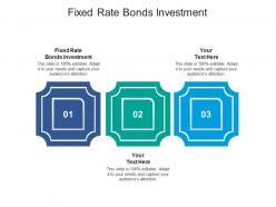 Fixed rate bonds investment ppt powerpoint presentation styles aids cpb