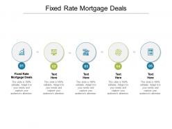 Fixed rate mortgage deals ppt powerpoint presentation gallery microsoft cpb