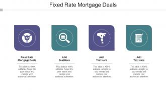 Fixed Rate Mortgage Deals Ppt Powerpoint Presentation Professional Show Cpb
