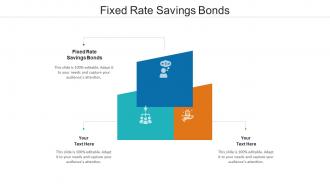 Fixed rate savings bonds ppt powerpoint presentation portfolio design inspiration cpb