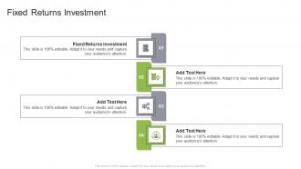 Fixed Returns Investment In Powerpoint And Google Slides Cpb