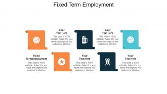 Fixed term employment ppt powerpoint presentation inspiration graphics pictures cpb