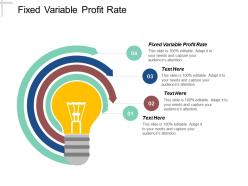 fixed_variable_profit_rate_ppt_powerpoint_presentation_icon_outline_cpb_Slide01