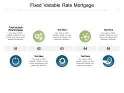 Fixed variable rate mortgage ppt powerpoint presentation outline portrait cpb
