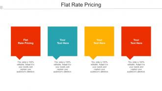 Flat Rate Pricing Ppt Powerpoint Presentation Slides Layout Ideas Cpb