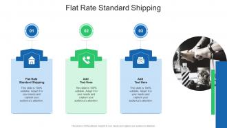 Flat Rate Standard Shipping In Powerpoint And Google Slides Cpb