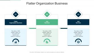 Flatter Organization Business In Powerpoint And Google Slides Cpb