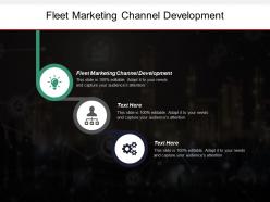 Fleet marketing channel development ppt powerpoint presentation infographics gridlines cpb