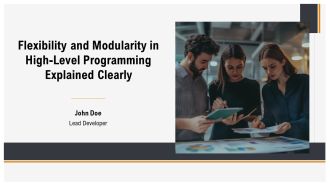 Flexibility And Modularity In High Level Programming Explained Clearly PPT Designs AT