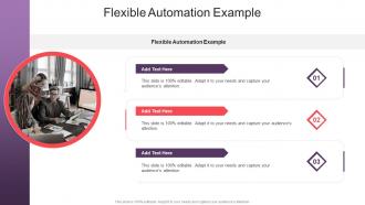 Flexible Automation Example In Powerpoint And Google Slides Cpb